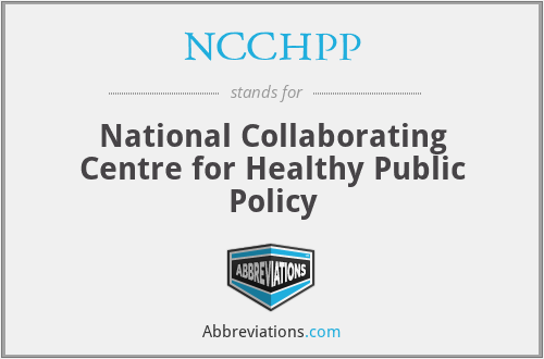 NCCHPP - National Collaborating Centre for Healthy Public Policy