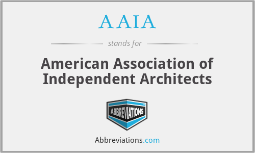 AAIA - American Association of Independent Architects