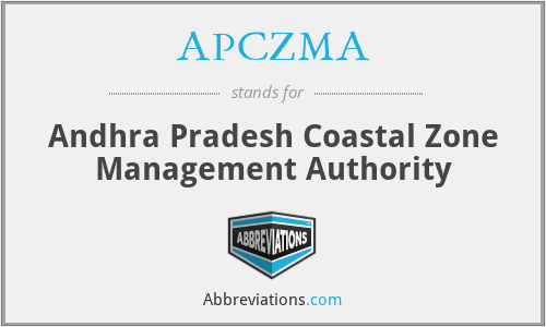 APCZMA - Andhra Pradesh Coastal Zone Management Authority