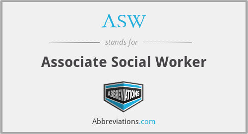 ASW - Associate Social Worker