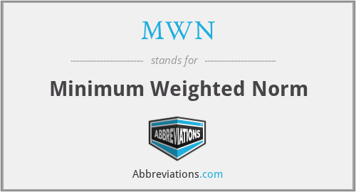MWN - Minimum Weighted Norm