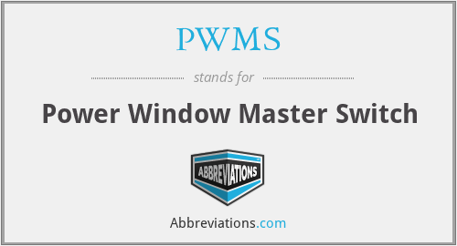 PWMS - Power Window Master Switch