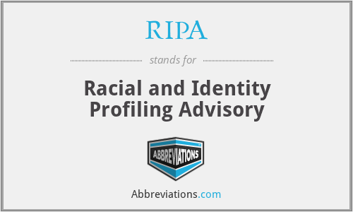 RIPA - Racial and Identity Profiling Advisory