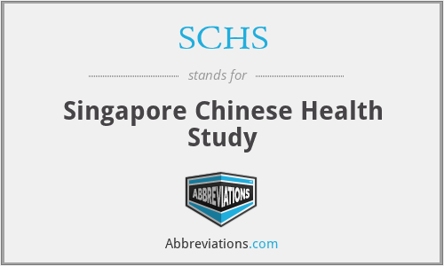 SCHS - Singapore Chinese Health Study