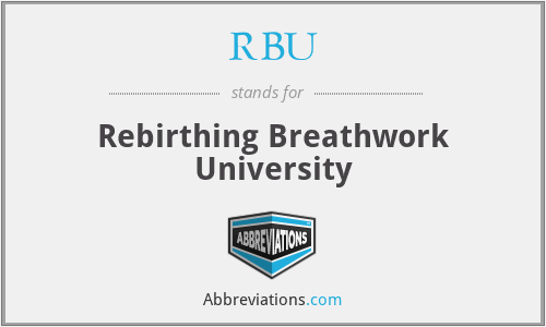 RBU - Rebirthing Breathwork University