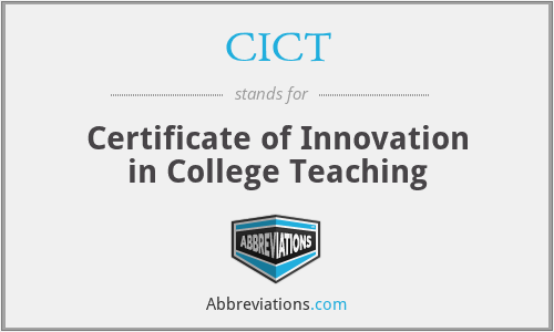 CICT - Certificate of Innovation in College Teaching