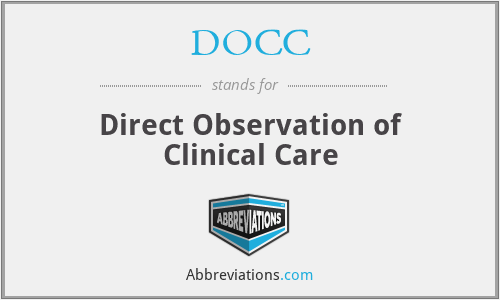 DOCC - Direct Observation of Clinical Care