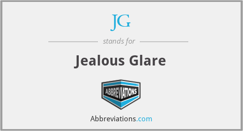 JG - Jealous Glare