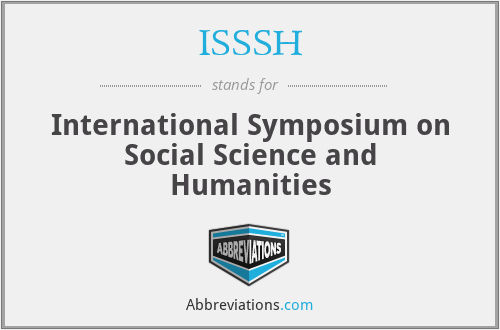 ISSSH - International Symposium on Social Science and Humanities
