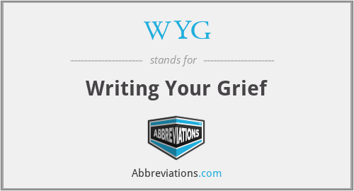 WYG - Writing Your Grief