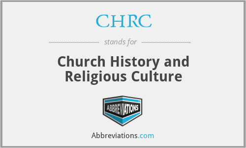 CHRC - Church History and Religious Culture