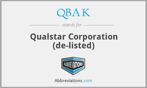QBAK - Qualstar Corporation (de-listed)