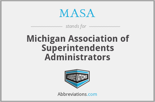 MASA - Michigan Association of Superintendents Administrators