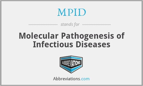 MPID - Molecular Pathogenesis of Infectious Diseases
