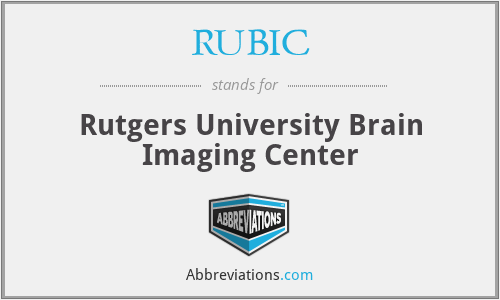 RUBIC - Rutgers University Brain Imaging Center