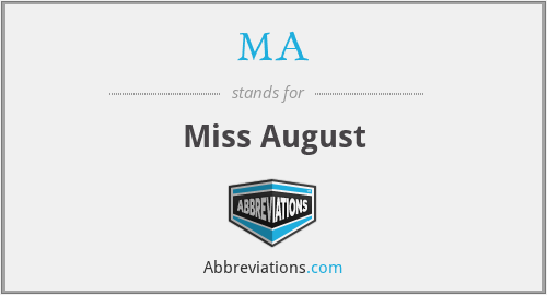 MA - Miss August
