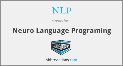NLP - Neuro Language Programing