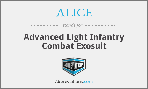 ALICE - Advanced Light Infantry Combat Exosuit