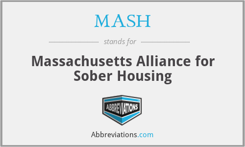 MASH - Massachusetts Alliance for Sober Housing