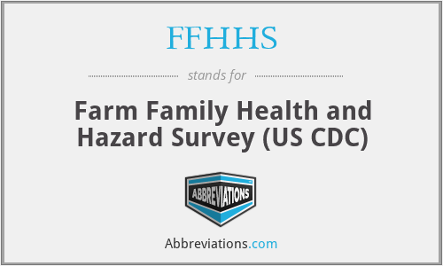 FFHHS - Farm Family Health and Hazard Survey (US CDC)
