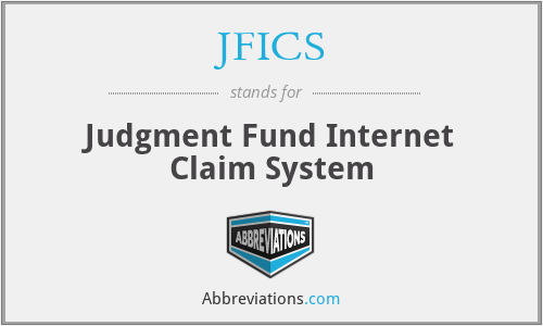 JFICS - Judgment Fund Internet Claim System