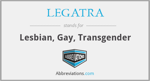 LEGATRA - Lesbian, Gay, Transgender