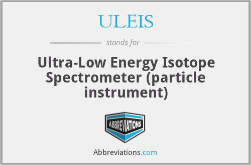 ULEIS - Ultra-Low Energy Isotope Spectrometer (particle instrument)