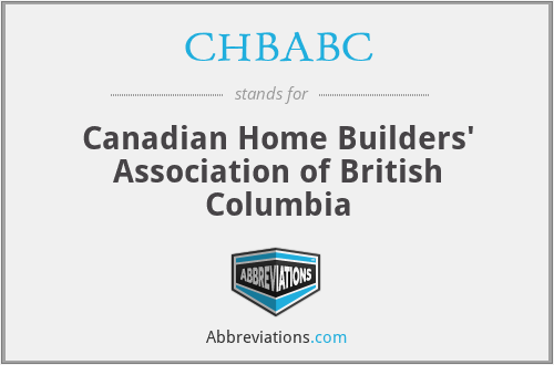 CHBABC - Canadian Home Builders' Association of British Columbia