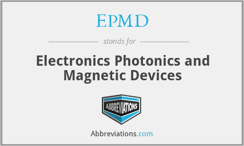 EPMD - Electronics Photonics and Magnetic Devices