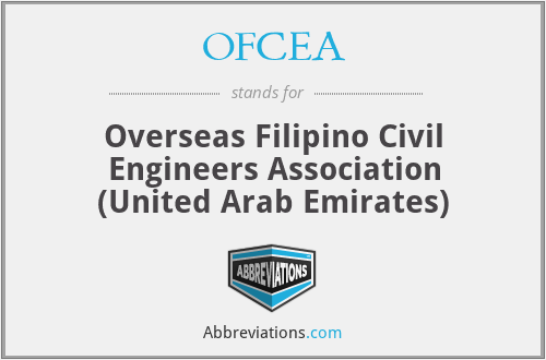 OFCEA - Overseas Filipino Civil Engineers Association (United Arab Emirates)