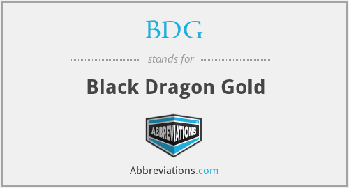 BDG - Black Dragon Gold