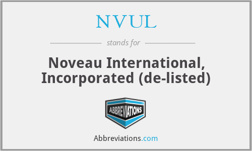 NVUL - Noveau International, Incorporated (de-listed)