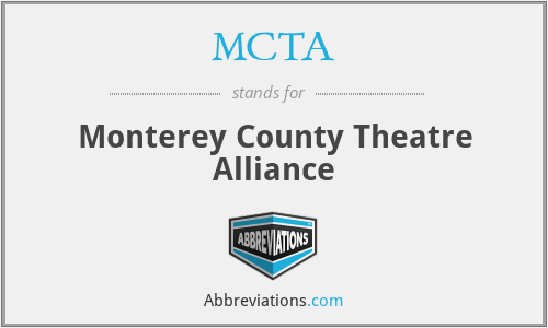 MCTA - Monterey County Theatre Alliance
