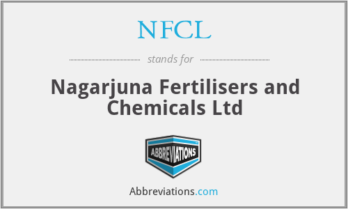 NFCL - Nagarjuna Fertilisers and Chemicals Ltd