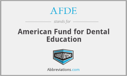 AFDE - American Fund for Dental Education