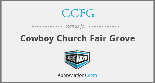 CCFG - Cowboy Church Fair Grove