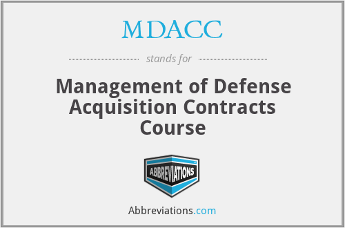 MDACC - Management of Defense Acquisition Contracts Course