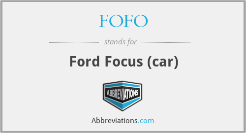 FOFO - Ford Focus (car)