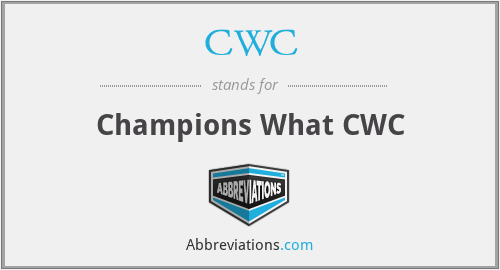 CWC - Champions What CWC
