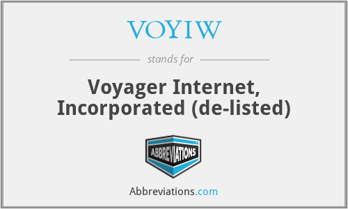 VOYIW - Voyager Internet, Incorporated (de-listed)