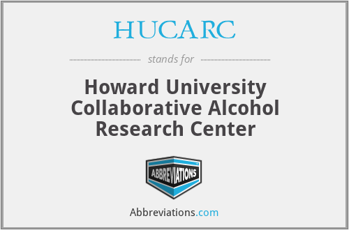 HUCARC - Howard University Collaborative Alcohol Research Center