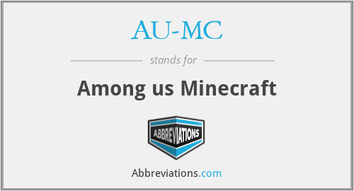 AU-MC - Among us Minecraft