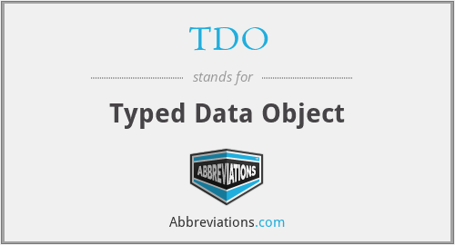 TDO - Typed Data Object