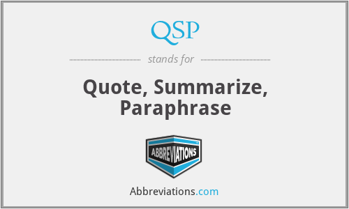 QSP - Quote Summerize Paraphrase