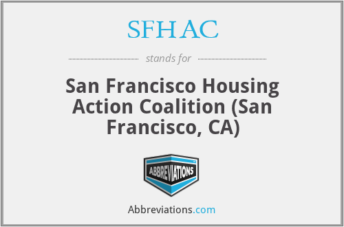 SFHAC - San Francisco Housing Action Coalition (San Francisco, CA)