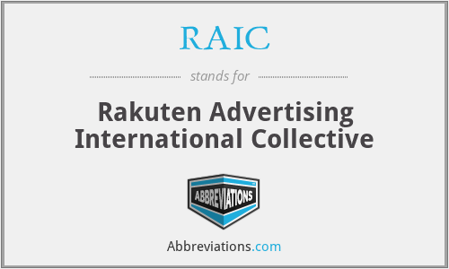 RAIC - Rakuten Advertising International Collective