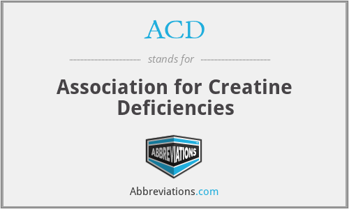 ACD - Association for Creatine Deficiencies