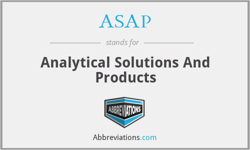 ASAP - Analytical Solutions And Products