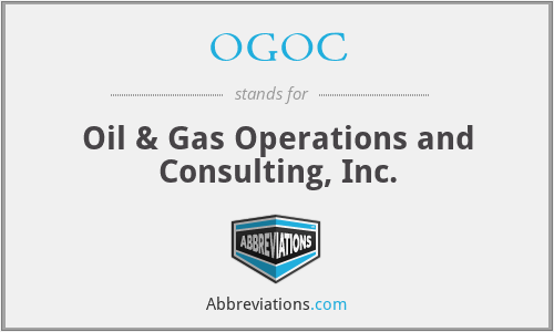 OGOC - Oil & Gas Operations and Consulting, Inc.
