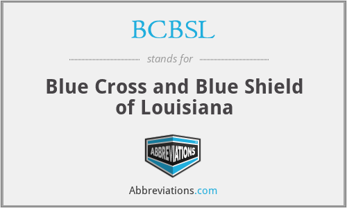 BCBSL - Blue Cross and Blue Shield of Louisiana